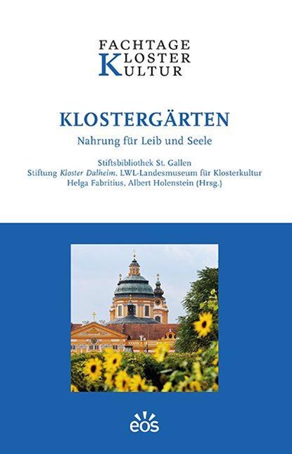 Klostergärten, Helga Fabritius ; Albert Holenstein ; Stiftsbibliothek St. Gallen - Paperback - 9783830682592
