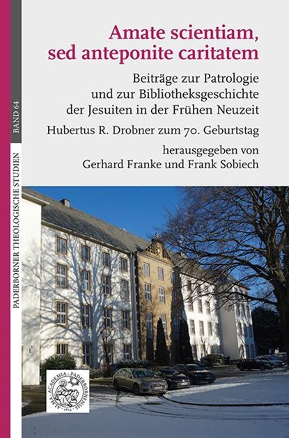 Amate scientiam, sed anteponite caritatem, Gerhard Franke ; Frank Sobiech - Gebonden - 9783830682769