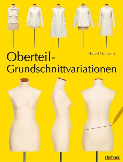 Oberteil-Grundschnittvariationen, Harumi Maruyama - Paperback - 9783830709428