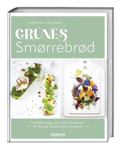 Grünes Smørrebrød, Kirsten Skaarup - Gebonden - 9783830710875