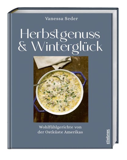 Herbstgenuss & Winterglück, Vanessa Seder - Gebonden - 9783830710882