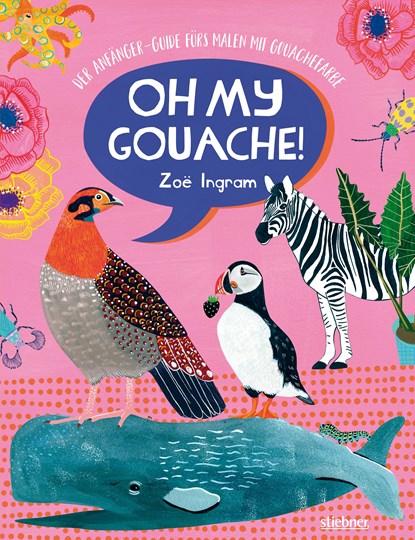 Oh My Gouache!, Zoë Ingram - Paperback - 9783830714545