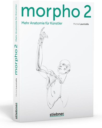 Morpho 2. Mehr Anatomie für Künstler, Michel Lauricella - Paperback - 9783830714576