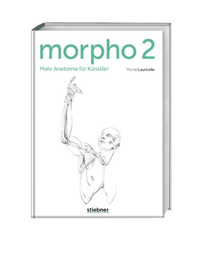 Morpho 2. Mehr Anatomie für Künstler, Michel Lauricella - Paperback - 9783830714576