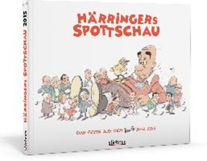 Härringers Spottschau, HÄRRINGER,  Christoph - Overig - 9783830716983