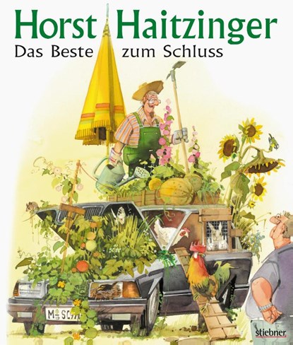 Das Beste zum Schluss, Horst Haitzinger - Gebonden - 9783830717089