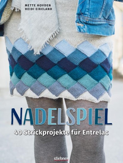 Nadelspiel, Mette Hovden ; Heidi Eikeland - Gebonden - 9783830720805
