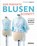 Der perfekte Blusen-Schnitt, Stefanie Kroth - Paperback - 9783830720836