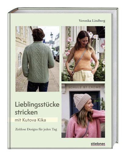 Lieblingsstücke stricken mit Kutova Kika, Veronika Lindberg - Gebonden - 9783830721703
