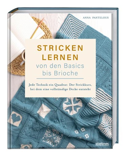 Stricken lernen von den Basics bis Brioche, Anna Pantelous - Paperback - 9783830721765