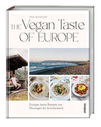The Vegan Taste of Europe, Yves Seeholzer - Ebook - 9783830730927