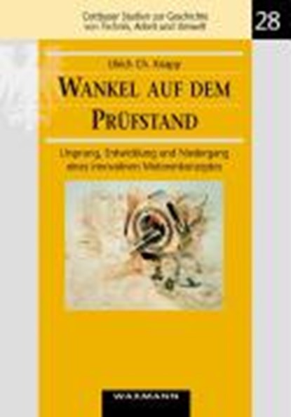 Wankel auf dem Prufstand, KNAPP,  Ulrich Ch - Paperback - 9783830916376