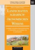 Landschaften agrarisch-ökonomischen Wissens | auteur onbekend | 