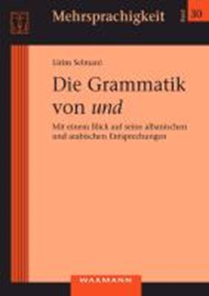 Die Grammatik von und, niet bekend - Paperback - 9783830925507