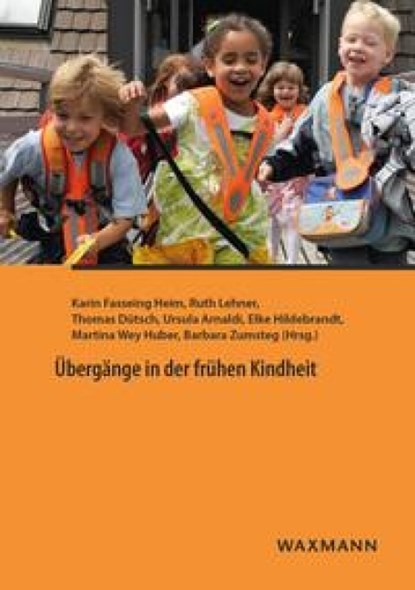 Übergänge in der frühen Kindheit, Karin Fasseing Heim ; Ruth Lehner ; Thomas Dütsch - Paperback - 9783830934486