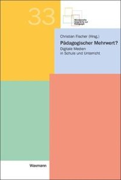 Pädagogischer Mehrwert?, Christian Fischer - Paperback - 9783830935889