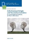 Individualpsychologie und Neurowissenschaften | Susanne Rabenstein | 