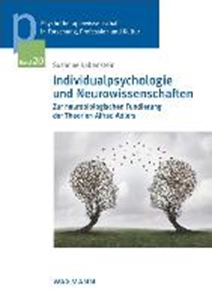 Individualpsychologie und Neurowissenschaften, RABENSTEIN,  Susanne - Paperback - 9783830936213
