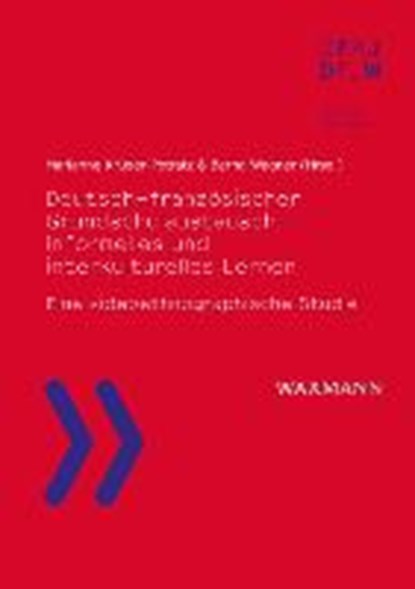 Deutsch-französischer Grundschulaustausch - informelles und interkulturelles Lernen, KRÜGER-POTRATZ,  Marianne ; Wagner, Bernd - Paperback - 9783830937814