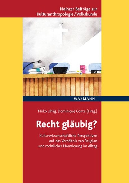 Recht gläubig?, Mirko Uhlig ;  Dominique Conte - Paperback - 9783830940968