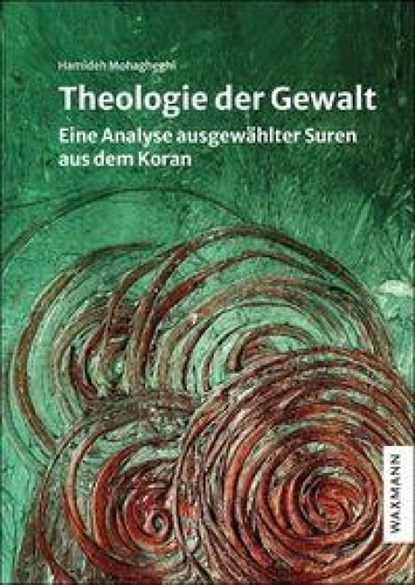Theologie der Gewalt, Hamideh Mohagheghi - Paperback - 9783830943440