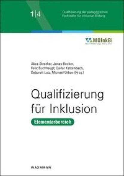 Qualifizierung für Inklusion, Alica Strecker ; Jonas Becker ; Felix Buchhaupt - Paperback - 9783830945123