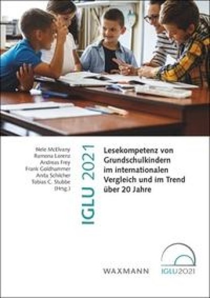 IGLU 2021, Nele Mcelvany ; Ramona Lorenz ; Andreas Frey - Paperback - 9783830947004
