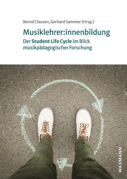 Musiklehrer:innenbildung, Bernd Clausen ;  Gerhard Sammer - Paperback - 9783830947226