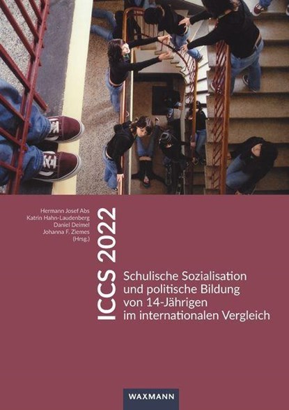 ICCS 2022, Hermann Josef Abs ;  Katrin Hahn-Laudenberg ;  Daniel Deimel ;  Johanna F. Ziemes - Paperback - 9783830948223