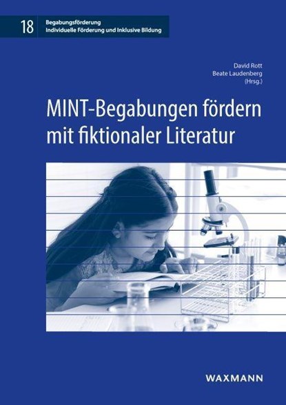 MINT-Begabungen fördern mit fiktionaler Literatur, Beate Laudenberg ;  David Rott - Paperback - 9783830948520