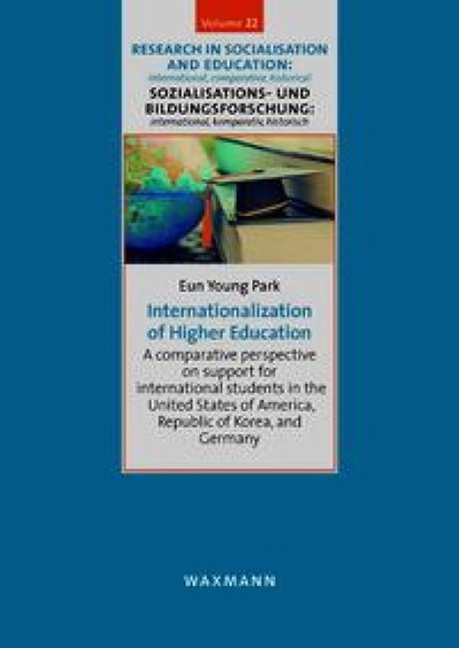 Internationalization of Higher Education, Eun Young Park - Paperback - 9783830948858