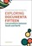Exploring documenta fifteen, Lize Kriel ; Bernadette van Haute ; Ernst Wagner - Paperback - 9783830949671