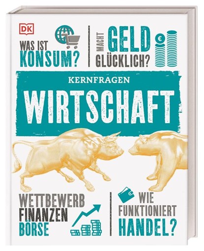 Kernfragen. Wirtschaft, Marcus Weeks - Gebonden - 9783831037131