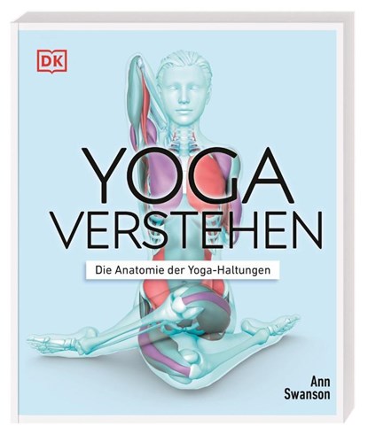 Yoga verstehen, Ann Swanson - Paperback - 9783831037988
