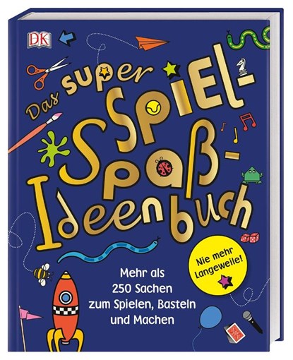 Das super Spiel-Spaß-Ideenbuch, niet bekend - Gebonden - 9783831038275