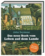 Das neue Buch vom Leben auf dem Lande - John Seymour - 9783831038961
