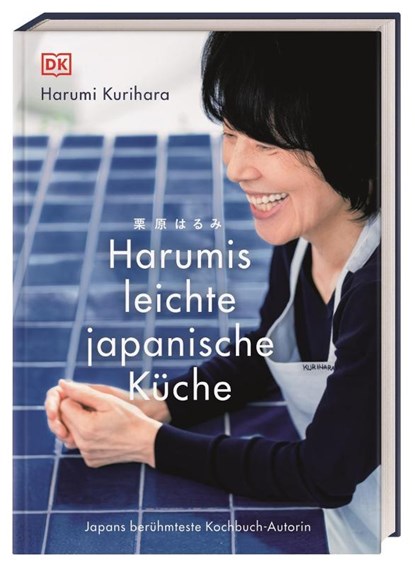 Harumis leichte japanische Küche, Harumi Kurihara - Gebonden - 9783831040780