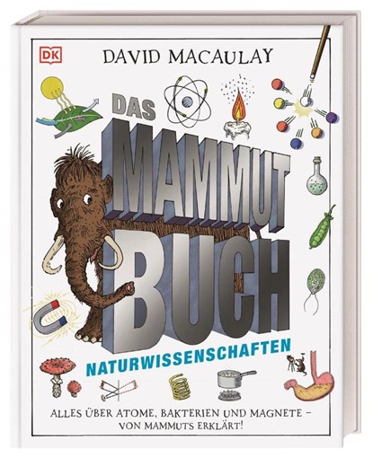 Das Mammut-Buch Naturwissenschaften, David Macaulay - Gebonden - 9783831041206