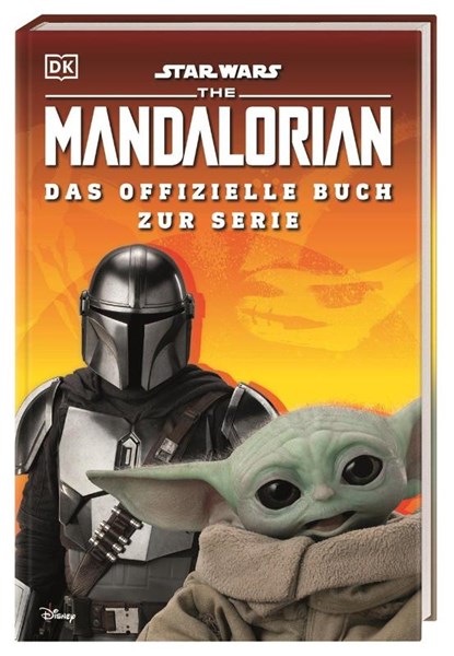 Star Wars(TM) The Mandalorian Das offizielle Buch zur Serie, Matt Jones - Gebonden - 9783831043422