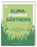 Klimafreundlich gärtnern, Sally Nex - Paperback - 9783831043880