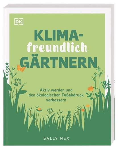 Klimafreundlich gärtnern, Sally Nex - Paperback - 9783831043880