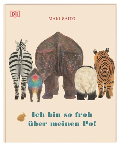 Ich bin so froh über meinen Po!, Maki Saito - Gebonden - 9783831045648
