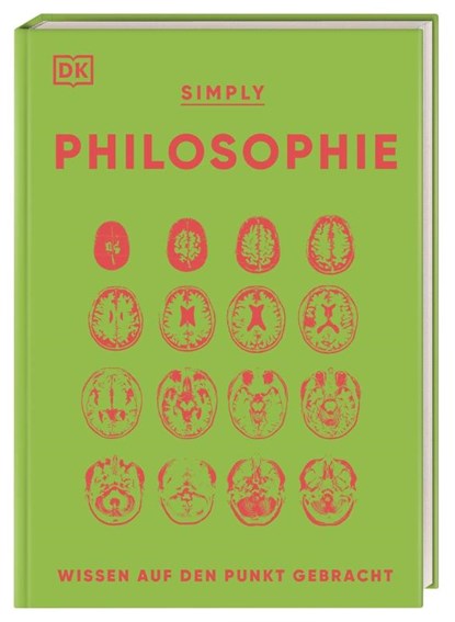 SIMPLY. Philosophie, Douglas Burnham ; Robert Fletcher ; Daniel Byrne ; Andrew Szudek - Gebonden - 9783831046058