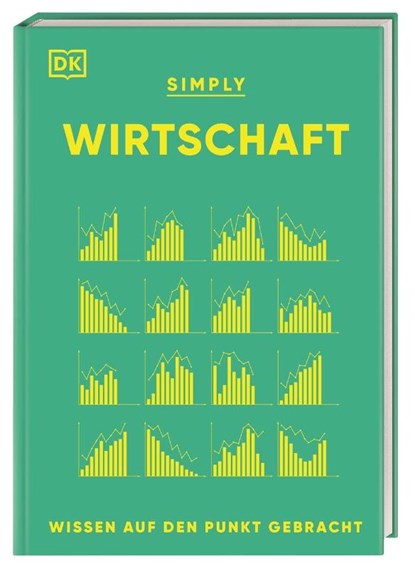 SIMPLY. Wirtschaft, Peter Antonioni ; John Farndon ; Shari Last ; Philip Parker - Gebonden - 9783831046102