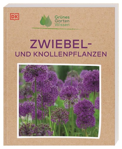 Grünes Gartenwissen. Zwiebel- und Knollenpflanzen, Stephanie Mahon - Paperback - 9783831046256