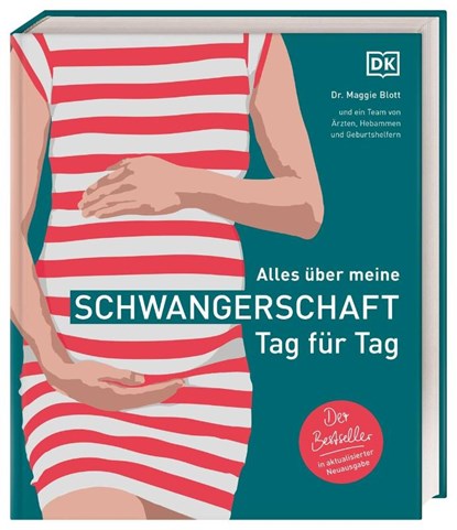 Alles über meine Schwangerschaft Tag für Tag, Maggie Blott - Gebonden - 9783831046744