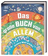 Das große Buch von Allem - Jack Challoner ; Clive Gifford ; Wendy Horobin ; Tom Jackson - 9783831047185
