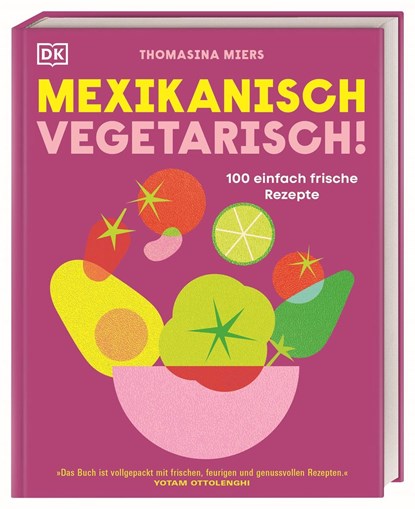 Mexikanisch vegetarisch!, Thomasina Miers - Gebonden - 9783831047314
