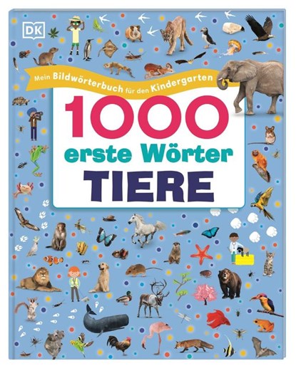 1000 erste Wörter. Tiere, Jules Pottle - Gebonden - 9783831047840