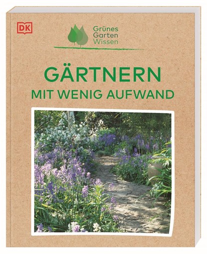 Grünes Gartenwissen. Gärtnern mit wenig Aufwand, Zia Allaway - Paperback - 9783831048113